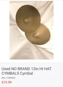 Ordered &quot;No Brand&quot; hi-hats for $33?