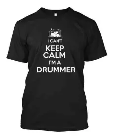 Do you want Drummer t-shirt?